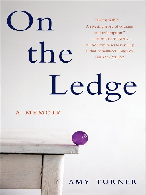 Title details for On the Ledge by Amy Turner - Available